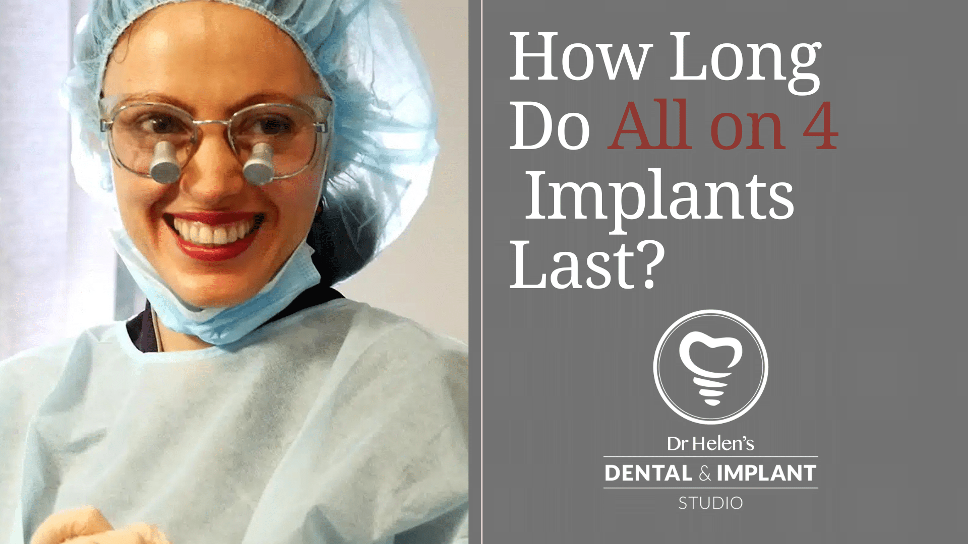Dr Helen-surgery-All on 4 implants